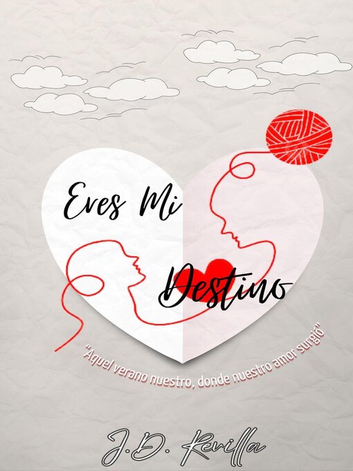 Title details for Eres Mi Destino by J.D. Revilla - Available